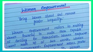 Write An Essay On Women Empowerment In English l Essay Writing On Women Empowerment l Calligraphy C [upl. by Ayanal908]