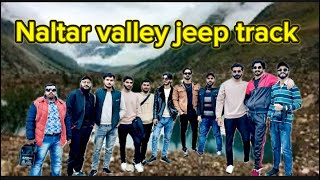 Beautiful Naltar valley 😍🤣Umair or rizwan ki larie ho gai 🧐🤨youtube dailyvlogvlog [upl. by Denver]