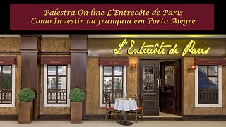 L’Entrecôte de Paris veja como investir em Porto Alegre [upl. by Angeline912]