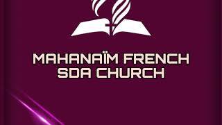 Mahanaïm French SDA Church [upl. by Nich]