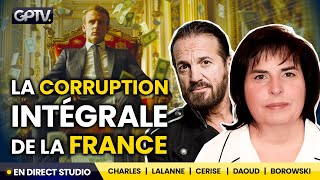 RÉVÉLATIONS EXPLOSIVES SUR LA CORRUPTION TOTALE DE LA FRANCE  FRANCIS LALANNE SYLVIE CHARLES GPTV [upl. by Hctud]