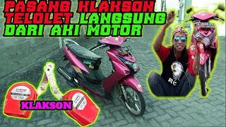 PASANG KLAKSON TELOLET DI MOTOR MIO SOUL BUNYINYA NYARING BANGET [upl. by Anayra]