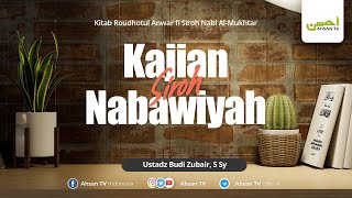 LIVE Ustadz Budi Zubair SSy Siroh NabawiHaditsatul Ifki Tuduhan Palsu kepada Aisyah Bag 2 [upl. by Ailic325]