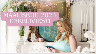 Maaliskuu Enkeliviesti 2024 Kohota elämäsi ja energiasi uuteen tasoon [upl. by Hughett]