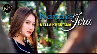 Nella Kharisma  Nandes Jeru Official Music Video [upl. by Melva843]