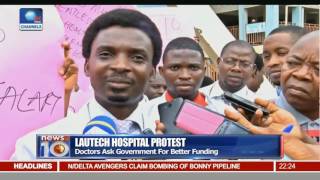 News10 LAUTECH Doctors Ask Government For Better Funding 240916 Pt 2 [upl. by Rento]