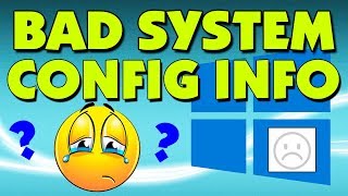 Код ошибки BAD SYSTEM CONFIG INFO в Windows 10 [upl. by Canale]