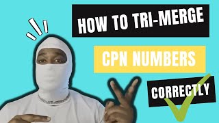 HOW TO TRIMERGE A CPN NUMBER  CPN TRIMERGING TIPS [upl. by Ruphina]