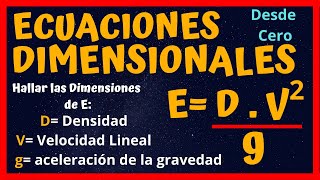 ✅✅Cómo Resolver ECUACIONES DIMENSIONALES Desde Cero 2023🚀🚀Análisis Dimensional Ejercicios Resueltos [upl. by Yleve944]