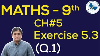 9th Class Maths solutions ch 5 Exercise 53 Q 1  FAST MATHEMATICS TUTORIALS [upl. by Demetre691]