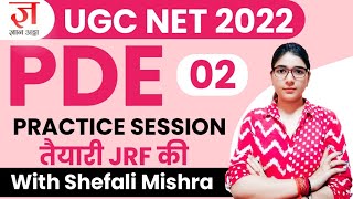 UGC NET 2022  PDE by Shefali Mishra  PAPER 1 Complete Course  NTA UGCNET 2022  Class 02 [upl. by Jary]