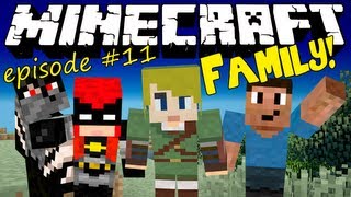 Minecraft Family 11 AND IT FEELS SO GOOD [upl. by Ermeena]