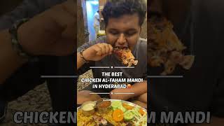 THE BEST CHICKEN ALFAHAM MANDI IN HYDERABAD🐓🔥chicken chickenmandi mandi chickenbiryani food [upl. by Renraw100]