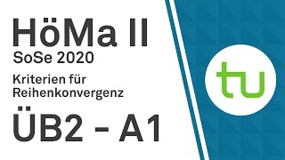 Kriterien für Reihenkonvergenz – TU Dortmund Höhere Mathematik II BCIBWMLW [upl. by Martelle738]