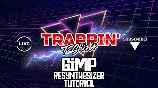 GIMP RESYNTHESIZER TUTORIAL [upl. by Atinav871]