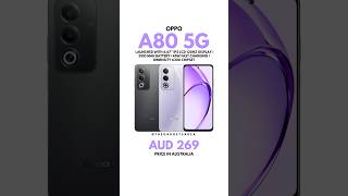 Oppo A80 5G Launched in Australia 🇦🇺 oppo oppoa80 oppophones [upl. by Eidnyl]