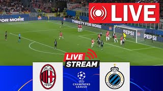 🔴 Live  Milan vs Club Brugge  UEFA Champions League 202425  Full Match Streaming [upl. by Irek577]