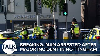 BREAKING Man Arrested After Major Incident In Nottingham [upl. by Grange65]