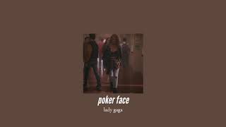 slowed down  poker face [upl. by Beore]