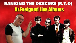 Dr Feelgood Live Album Ranking [upl. by Enimrac]