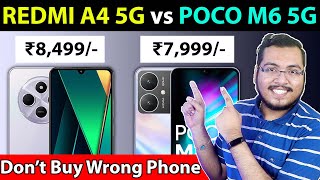 🔥 REDMI A4 5G vs POCO M6 5G  Best 5G Smartphone Under ₹8000 [upl. by Aer]