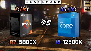 Ryzen 7 5800X vs Intel i5 12600K Benchmark  Test in 8 Games [upl. by Katharine]