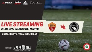 Live Pisana  GSA Roma  Finale Coppa Italia [upl. by Jeana]