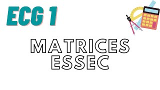 Matrices  exercice magnifique et compliqué  ESSEC [upl. by Nylsirhc]