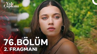 Yalı Çapkını 76 Bölüm 2 Fragmanı  Ferit Yalnız Değil [upl. by Wavell]