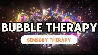 Bubbles Therapy with Relaxing Music  Autism ADHD Sensory Therapy [upl. by Jovita]