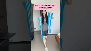 ĐÔI BOOTS MÀU XANH 🤔 makeup beauty fashion stylish [upl. by Adnavoj773]