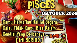 Pisces Oktober 2024 Full Reading Terlengkap [upl. by Heddi]