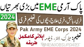 Pak Army New EME Jobs 2024  Join Pak Army in 2024  Latest Job Vacancies in Army  New Jobs Updates [upl. by Feldt]