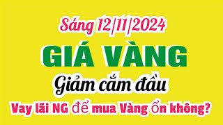 Giá vàng hôm nay 9999 ngày 12 tháng 11 năm 2024 GIÁ VÀNG NHẪN 9999 Bảng giá vàng 24k 18k 14k 10k [upl. by Rraval]