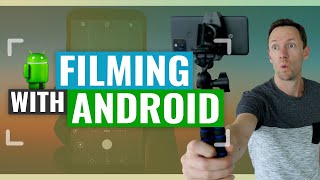 How to Film like a PRO with Android Smartphones Updated Guide [upl. by Hakym]