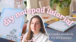 DIY Notepad Tutorial 🌸🗒️ How I make products for my art business [upl. by Lahtnero]