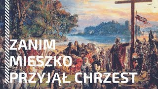 ZANIM MIESZKO PRZYJĄŁ CHRZEST  HISTORIA SŁOWIAN  Hardkorowa Historia [upl. by Airbas855]