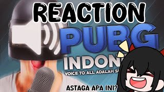 【Reaction Manca 】PUBG Indonesia  Voice to All adalah Sumber Kebodohan [upl. by Hills]