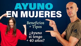 AYUNO INTERMITENTE en MUJERES ⭐ TIPOS de ayuno en mujeres recomendados [upl. by Wang]