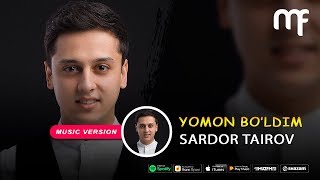 Yomon boldim Sardor Tairov [upl. by Dleifniw969]