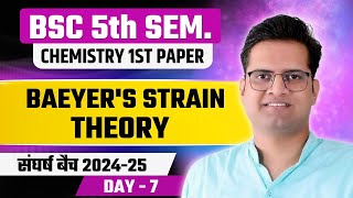 Baeyers Strain TheoryDay7BSc 5th SemesterBe DKDian [upl. by Ezitram324]