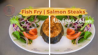 Fish Fry with Salmon Steaks in an Air Fryer [upl. by Yssenhguahs693]