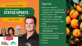 Citrus Growers Association  2024 Citrus Logistics Status Update Week 25 [upl. by Hocker]