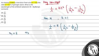 An electron makes a transition from orbit n  4 to the orbit n  2 of a hydrogen atom What is t [upl. by Anselm]