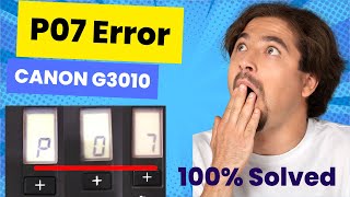 Canon P07 error solved  How to Fix the P07 Error on Canon Pixma Printers  Canon G3010 P07 error [upl. by Aenit54]