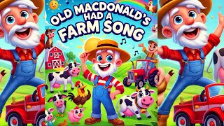 Old MacDonald’s Farm of Fun Song  Happy Poems for Little Learners [upl. by Davidoff911]