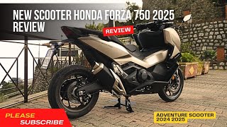 New Scooter Honda Forza 750 2025 Review [upl. by Ardnohs]