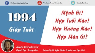 Sinh năm 1994 mệnh gì hợp tuổi nào màu gì [upl. by Dey]