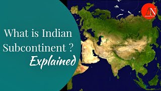 What is Indian Subcontinent Explained [upl. by Hessler958]