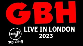 GBH  Live In London  100 Club 14January2023 [upl. by Ives585]